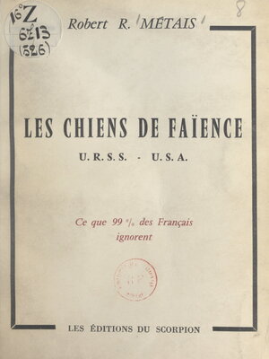 cover image of Les chiens de faïence URSS-USA